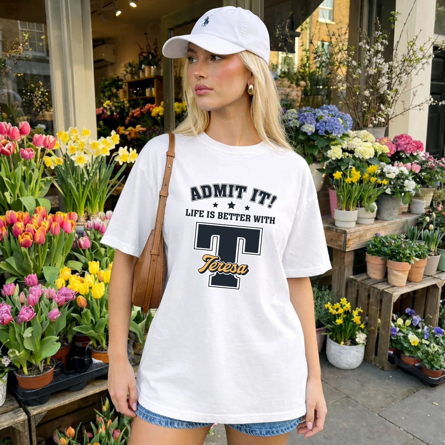 Life Is Better With Your Name Shirt TERESA M1-17