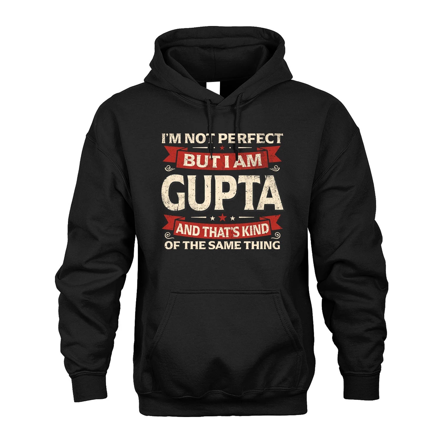 GUPTA 13K1-566 I'm Not Perfect But I Am...