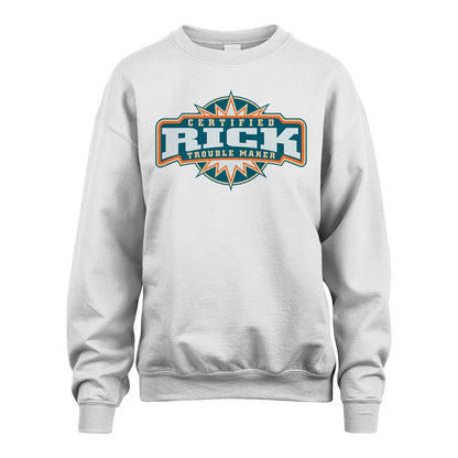 Certified Your Name Trouble Maker Shirt RICK M1-36