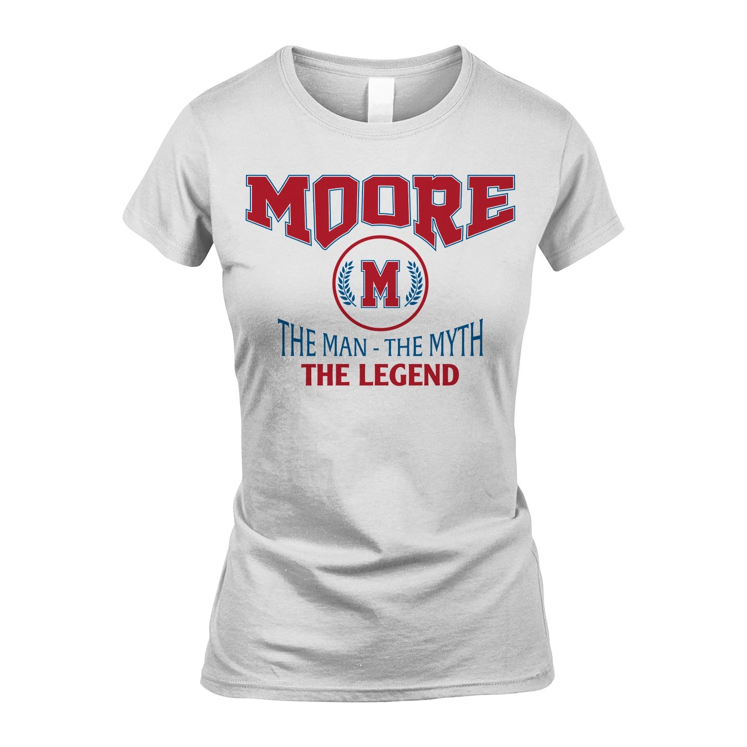 The Man The Myth The Legend Jet Style Shirt MOORE M1-9