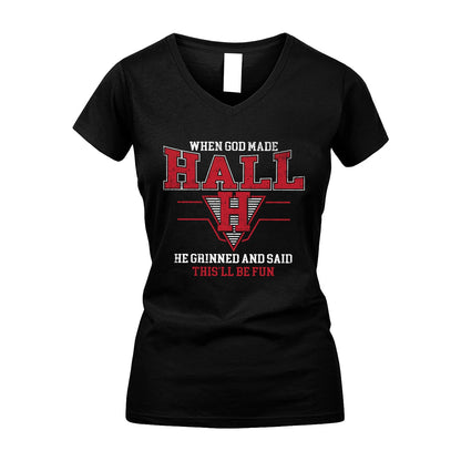 When God Made Your Name He Grinned And Said This'll Be Fun Baseball Shirt HALL M1-29