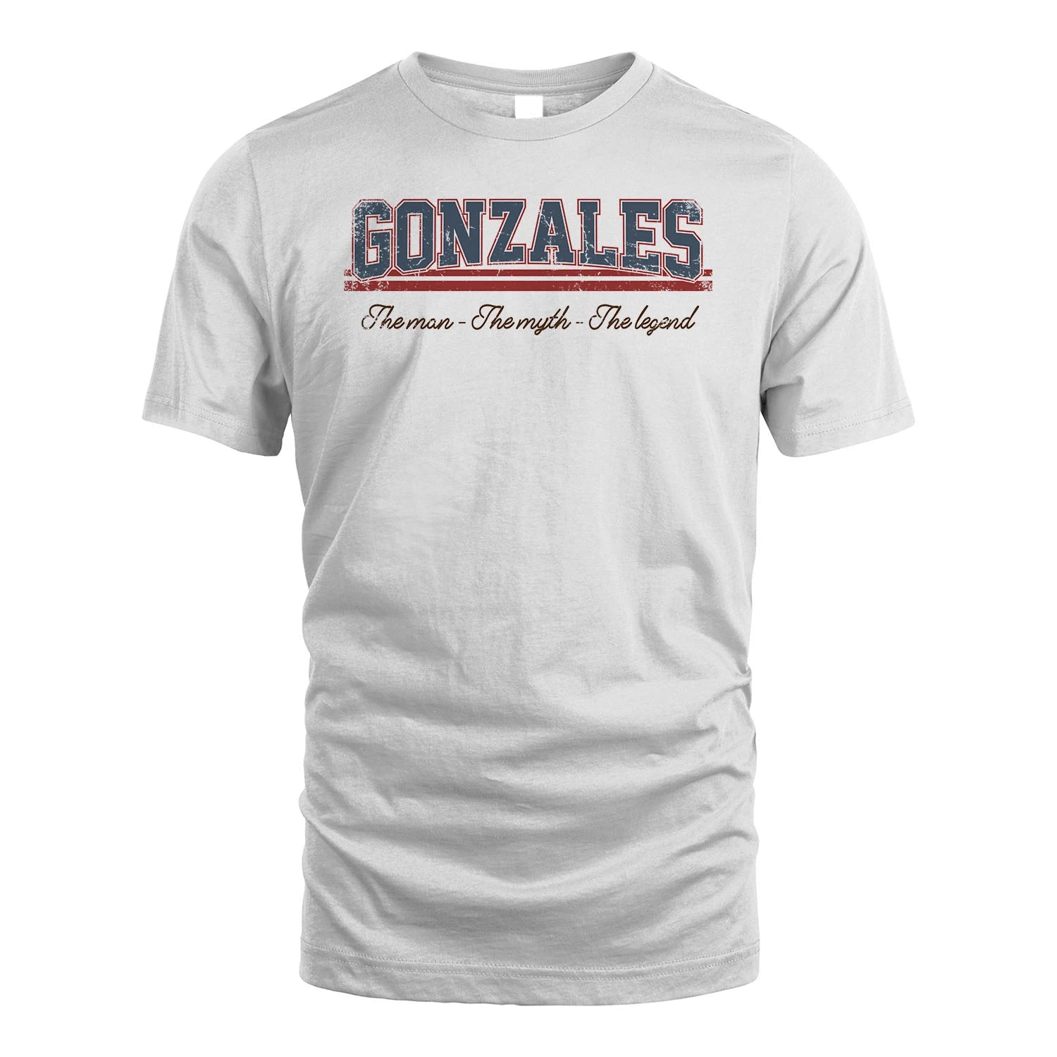 The Man The Myth The Legend Vintage Shirt GONZALES M1-6