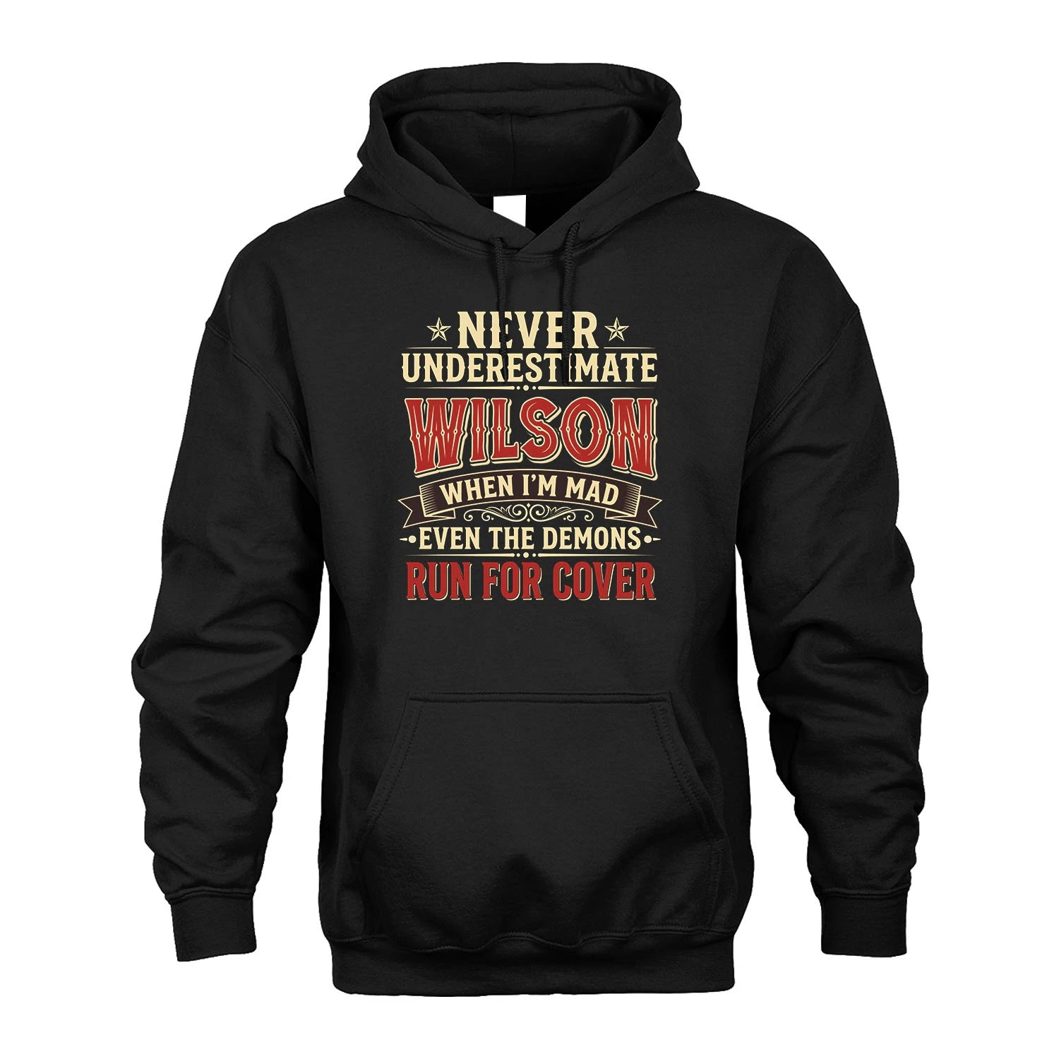 Never Underestimate When I'm Mad Shirt WILSON M1-4
