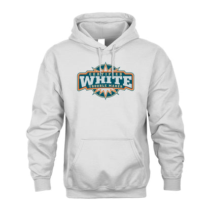 Certified Your Name Trouble Maker Shirt WHITE M1-36