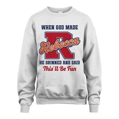 God Made Your Name Custom Shirt REBECCA M1-16
