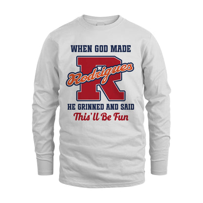 God Made Your Name Custom Shirt RODRIGUES M1-16