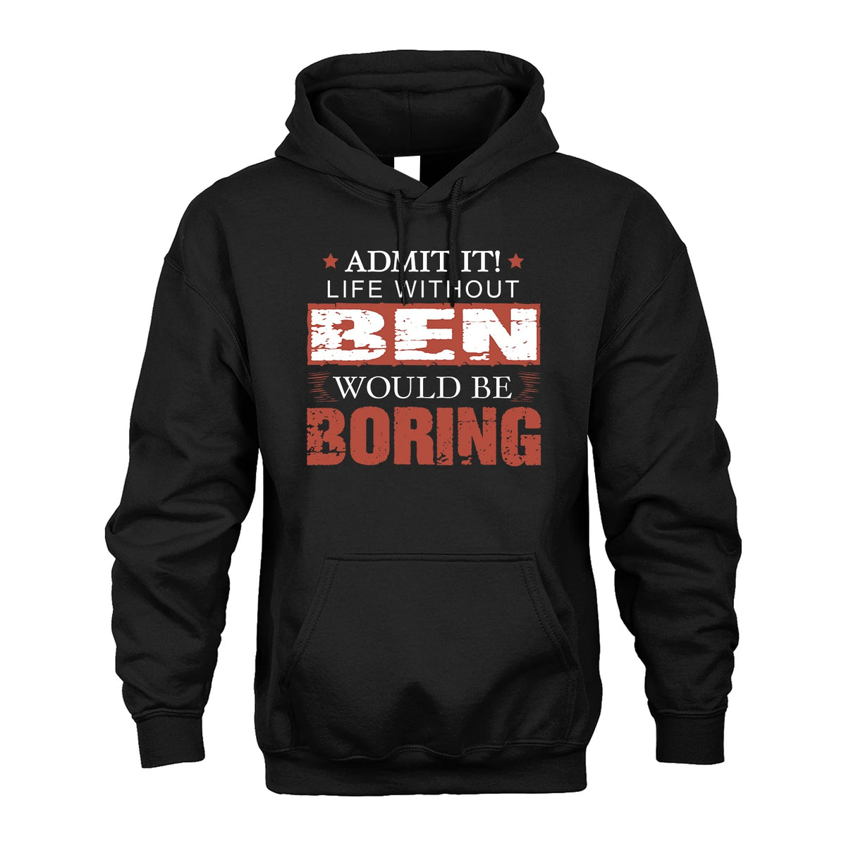 Admit It Life Without Your Name Would Be Boring Warning Shirt BEN M1-44