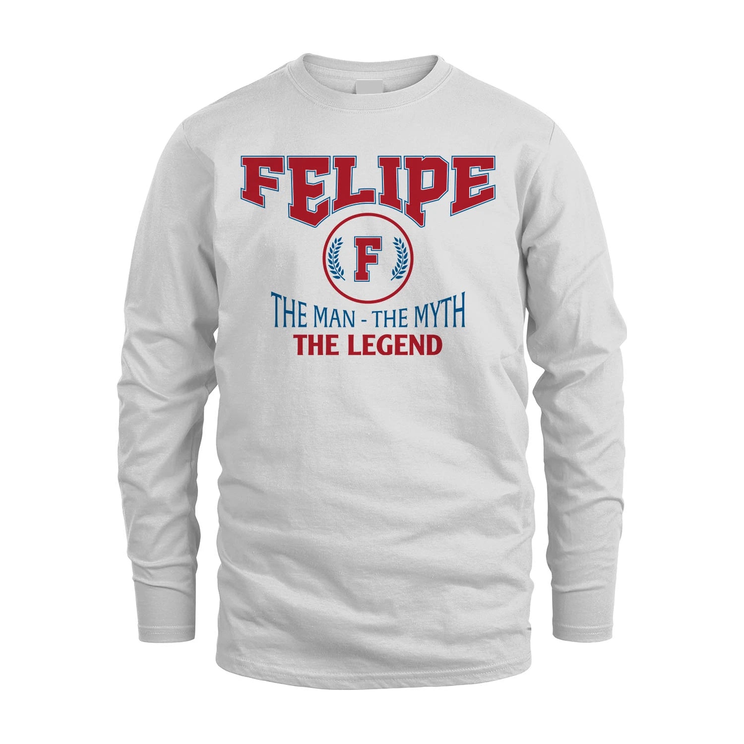 The Man The Myth The Legend Jet Style Shirt FELIPE M1-9