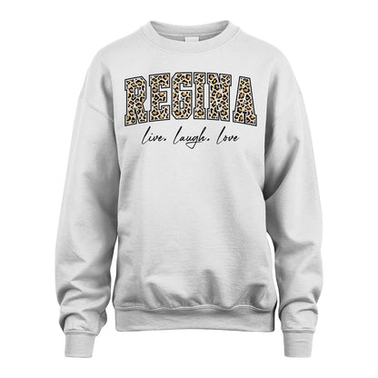 Live Laugh Love Custom Name With Leopard Pattern Shirt REGINA M1-13