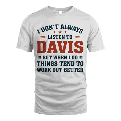 I Don't Always Listen To... DAVIS M1-2