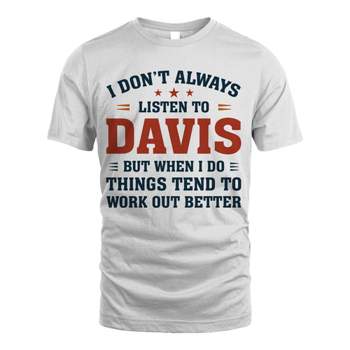 I Don't Always Listen To... DAVIS M1-2