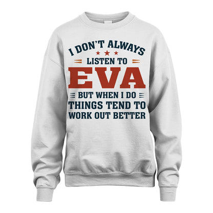 I Don't Always Listen To... EVA M1-2