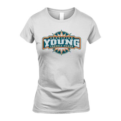 Certified Your Name Trouble Maker Shirt YOUNG M1-36