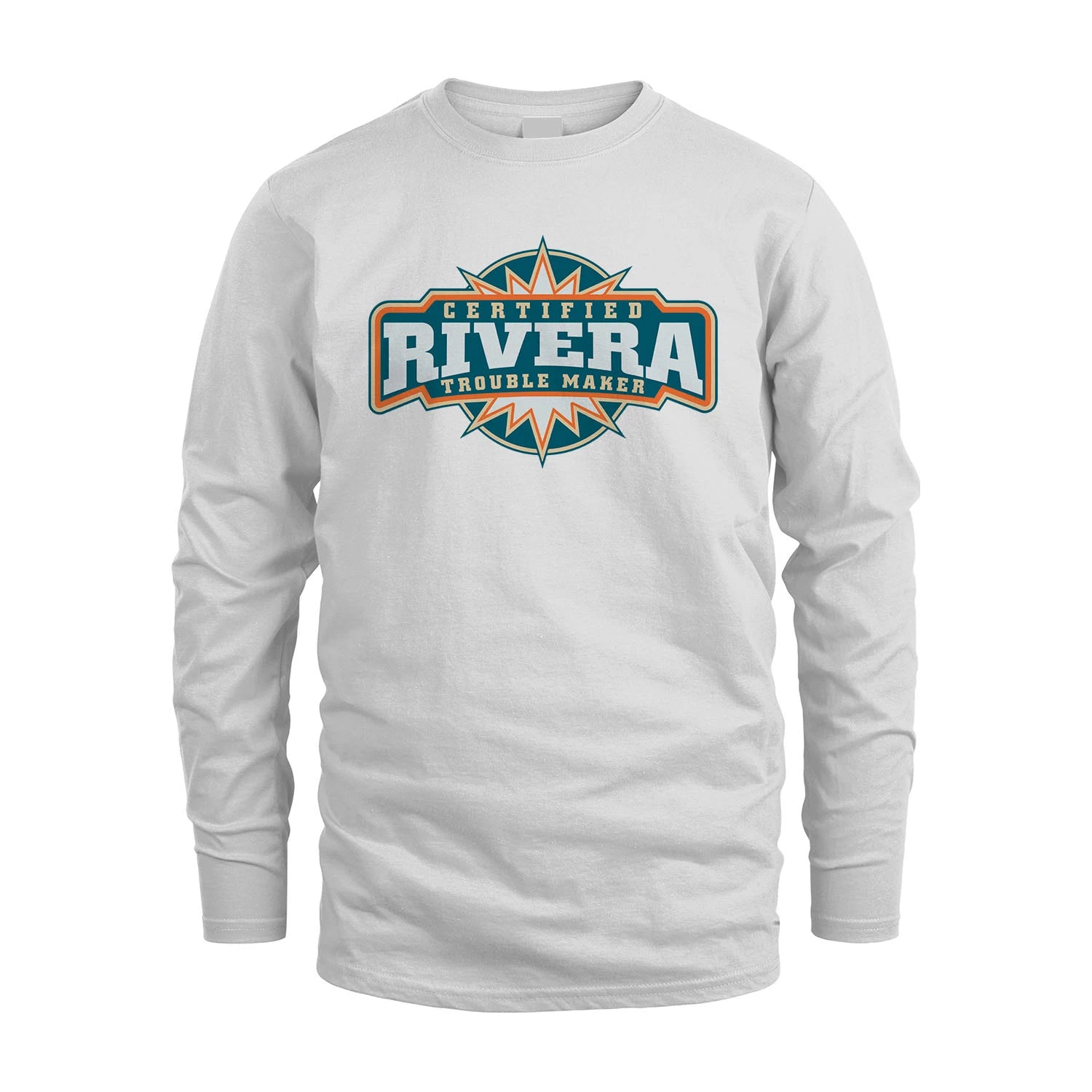 Certified Your Name Trouble Maker Shirt RIVERA M1-36