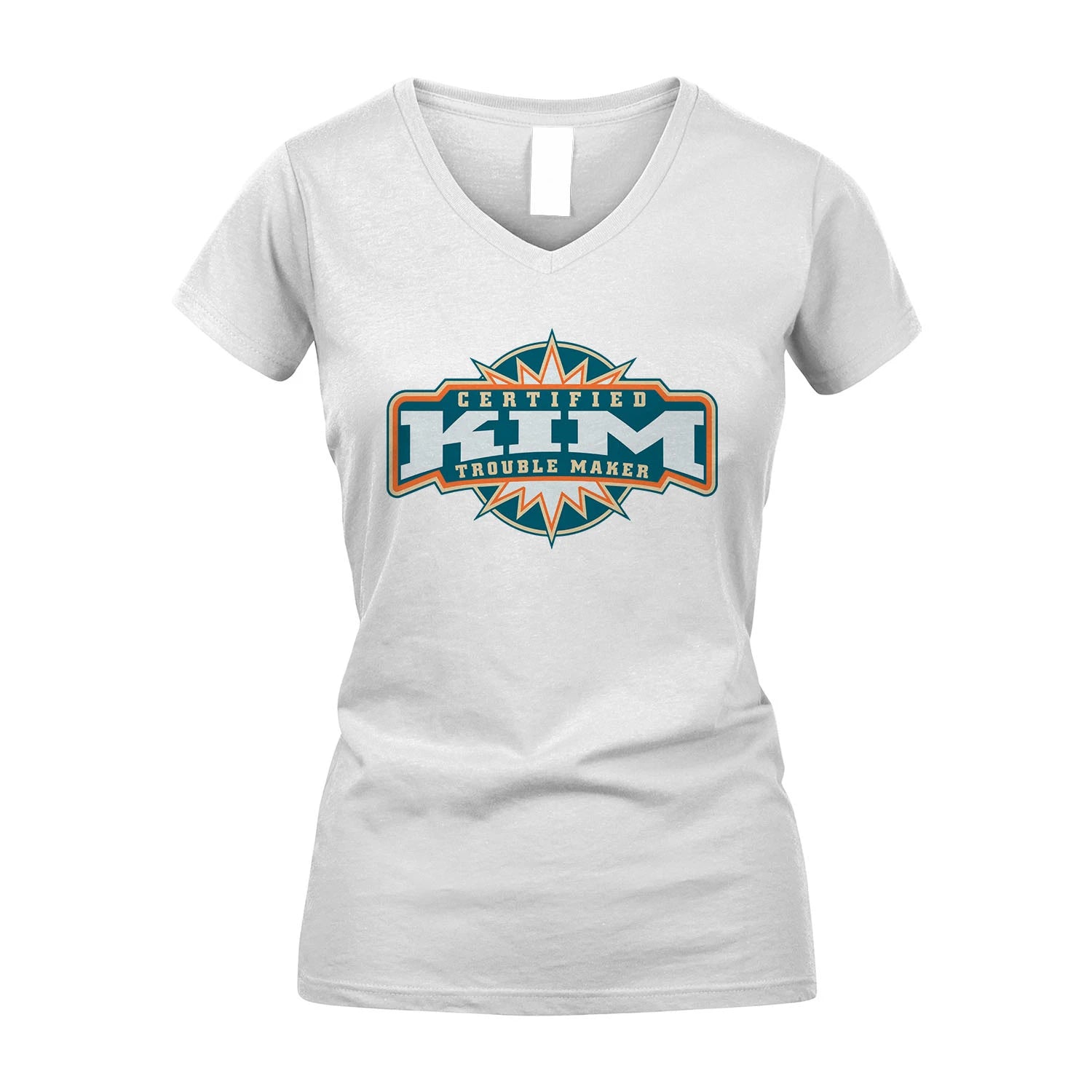 Certified Your Name Trouble Maker Shirt KIM M1-36