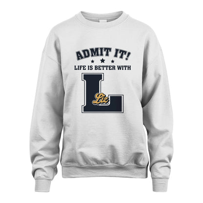 Life Is Better With Your Name Shirt LIZ M1-17