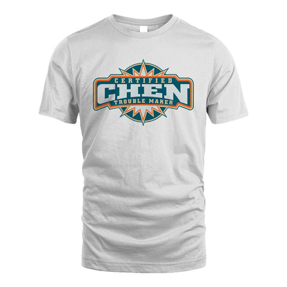 Certified Your Name Trouble Maker Shirt CHEN M1-36