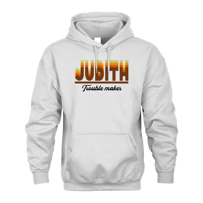 Your Name Trouble Maker Funny Shirt JUDITH M1-34