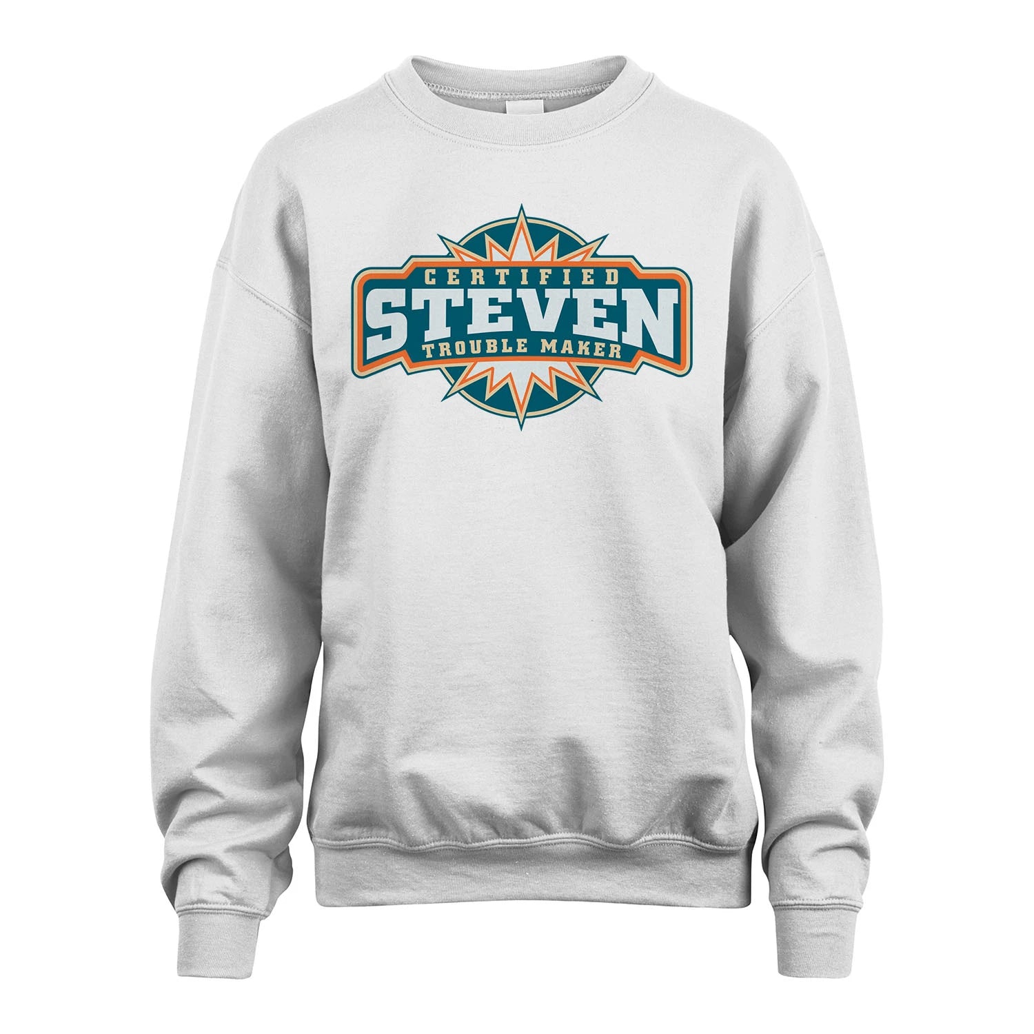 Certified Your Name Trouble Maker Shirt STEVEN M1-36