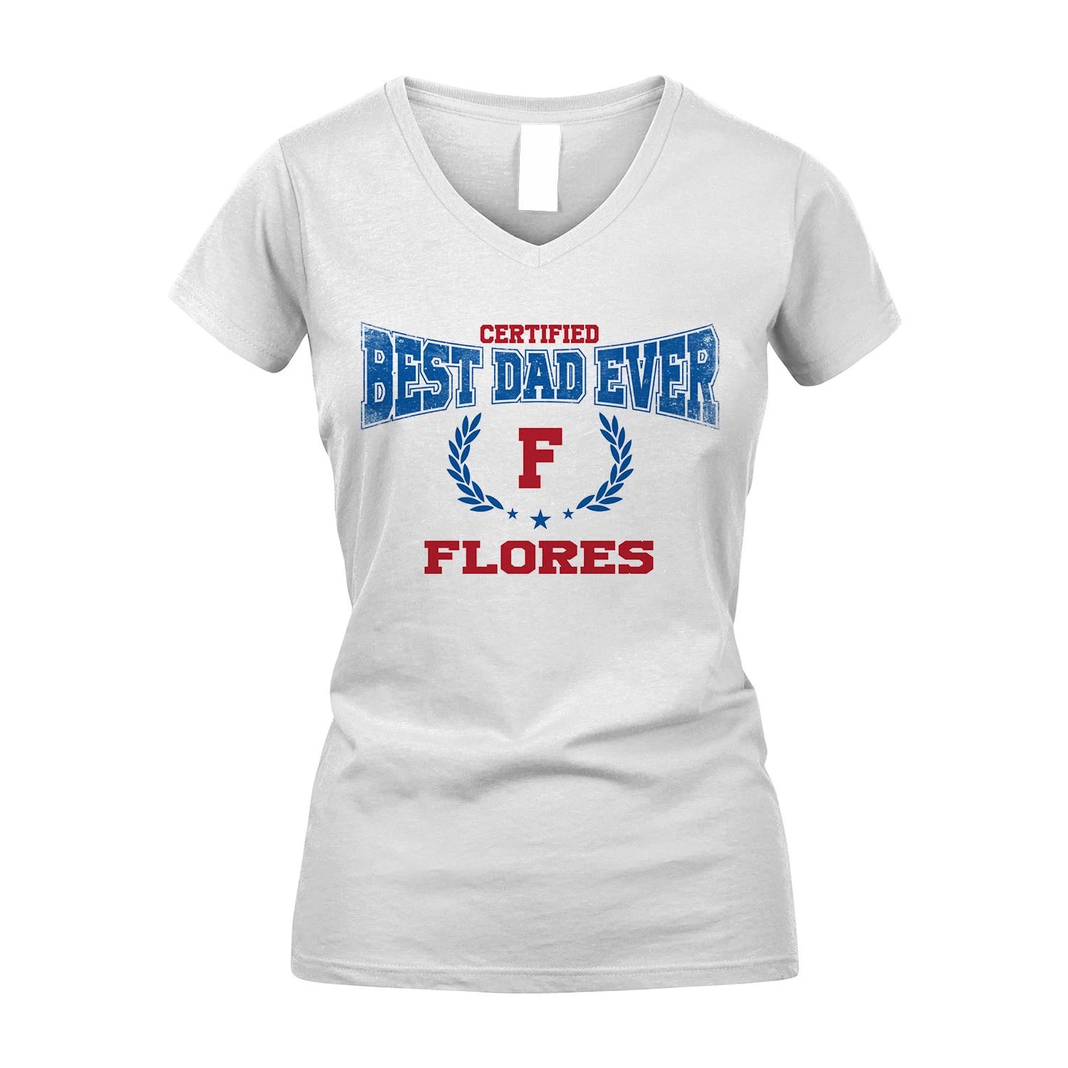 Certified Best Dad Ever Shirt FLORES M1-11