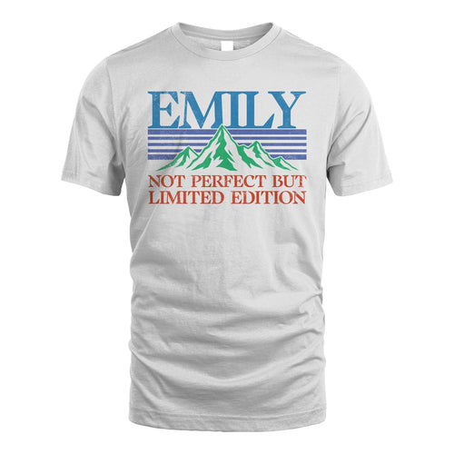 Your Name Not Perfect But Limited Edition Vintage Shirt EMILY M1-38
