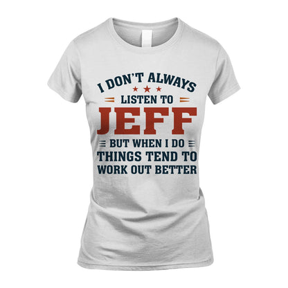 I Don't Always Listen To... JEFF M1-2