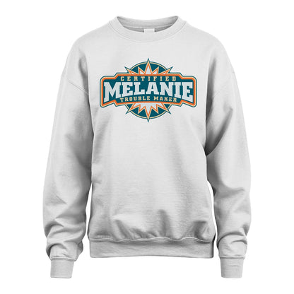 Certified Your Name Trouble Maker Shirt MELANIE M1-36