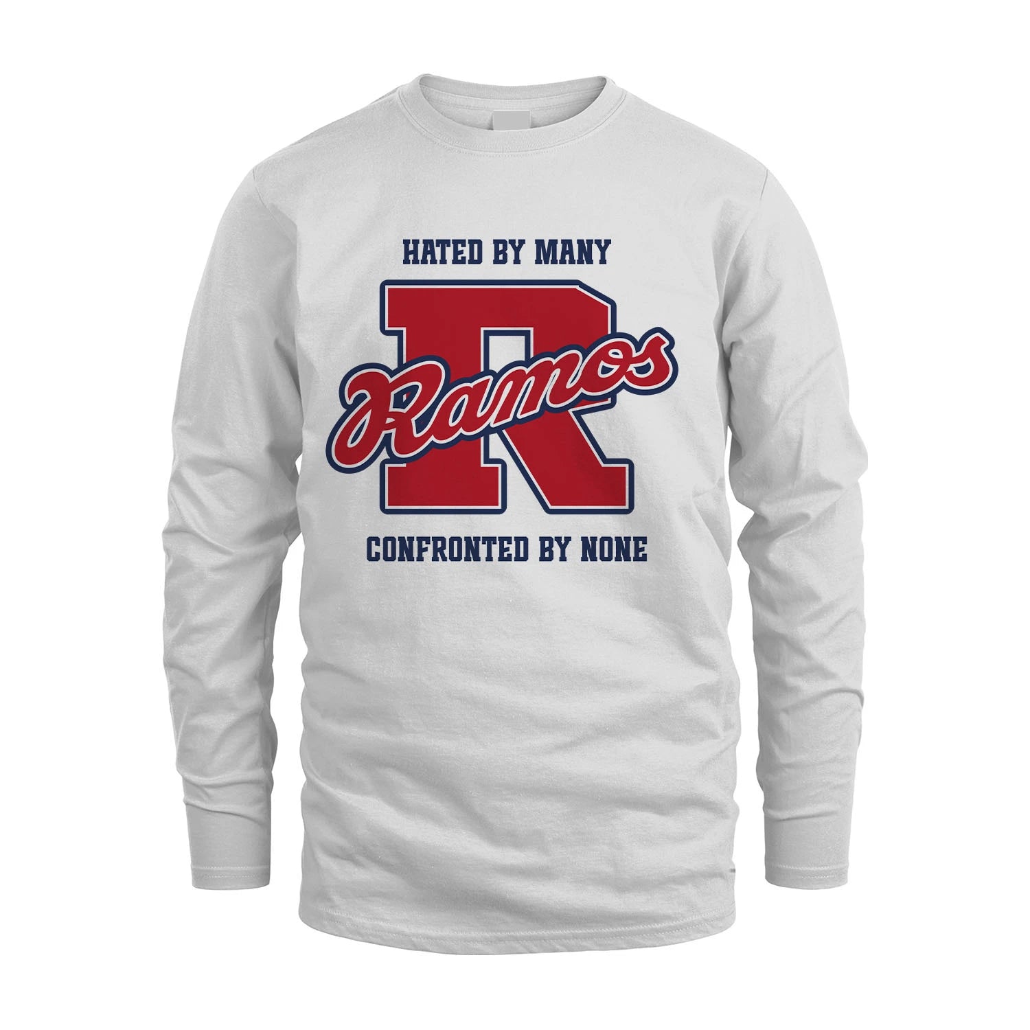 Hated By Many Confronted By None Personalized Name Shirt RAMOS M1-8