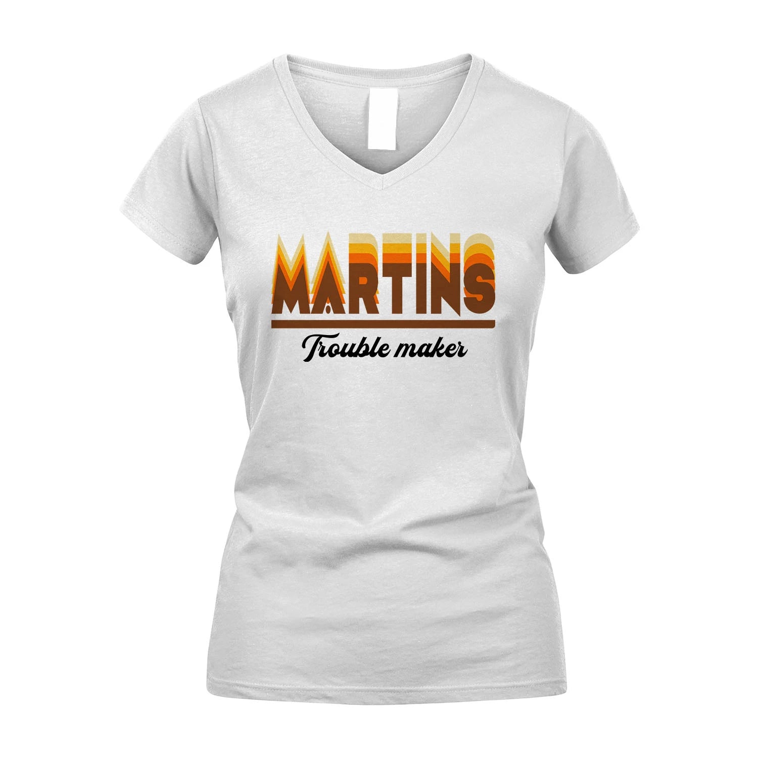 Your Name Trouble Maker Funny Shirt MARTINS M1-34