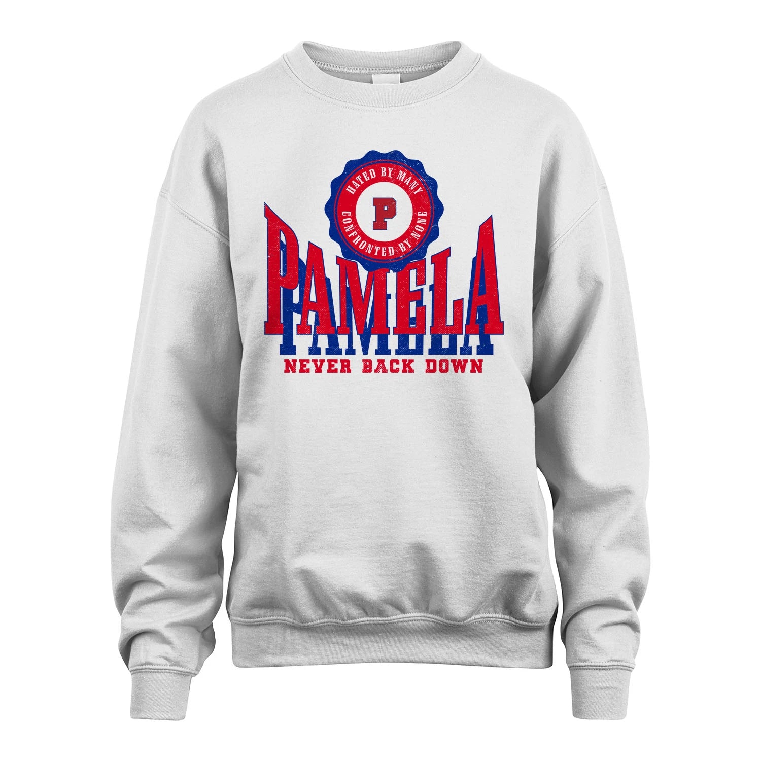 Your Name Never Back Down Shirt PAMELA M1-33