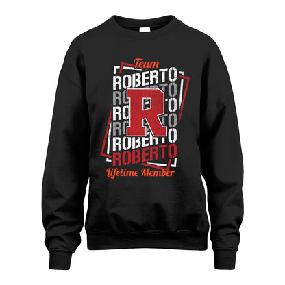 Team Your Name Lifetime Member Sporty Shirt ROBERTO M1-25