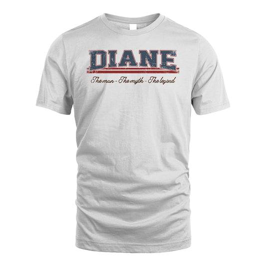 The Man The Myth The Legend Vintage Shirt DIANE M1-6