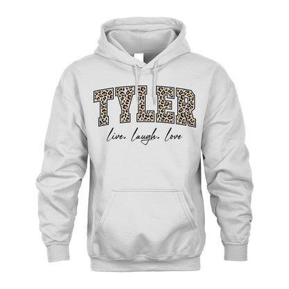 Live Laugh Love Custom Name With Leopard Pattern Shirt TYLER M1-13