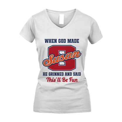 God Made Your Name Custom Shirt SUSAN M1-16