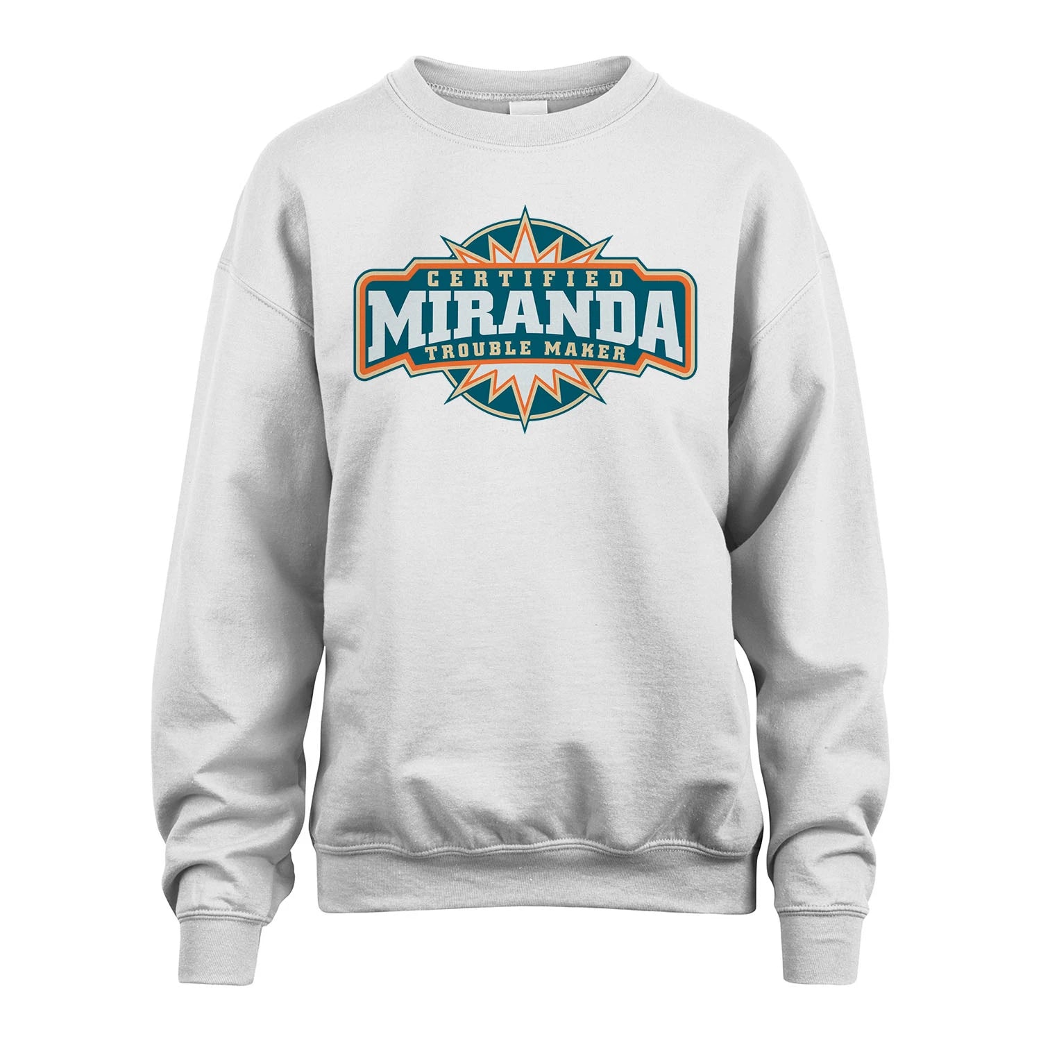Certified Your Name Trouble Maker Shirt MIRANDA M1-36