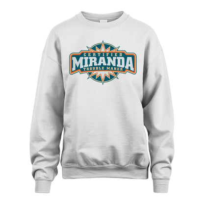 Certified Your Name Trouble Maker Shirt MIRANDA M1-36