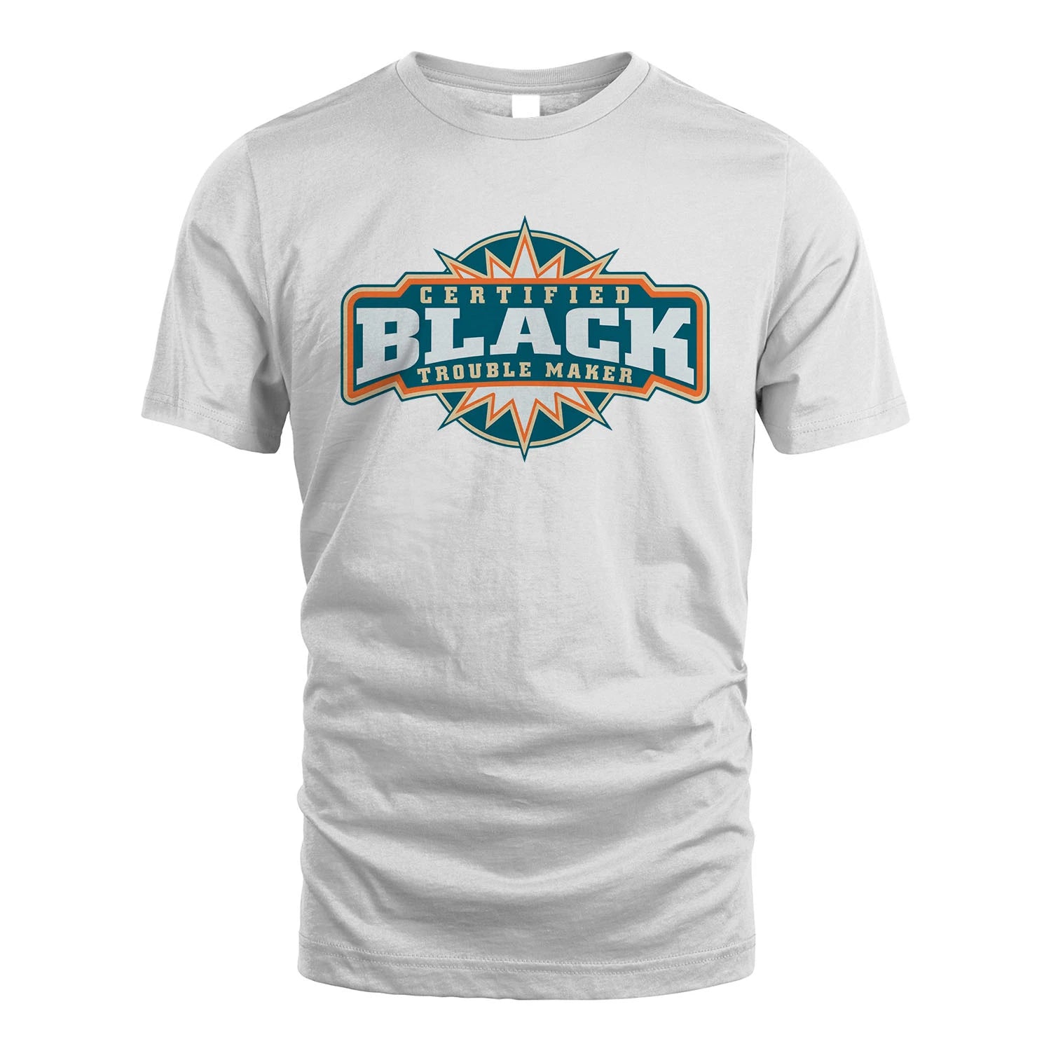 Certified Your Name Trouble Maker Shirt BLACK M1-36