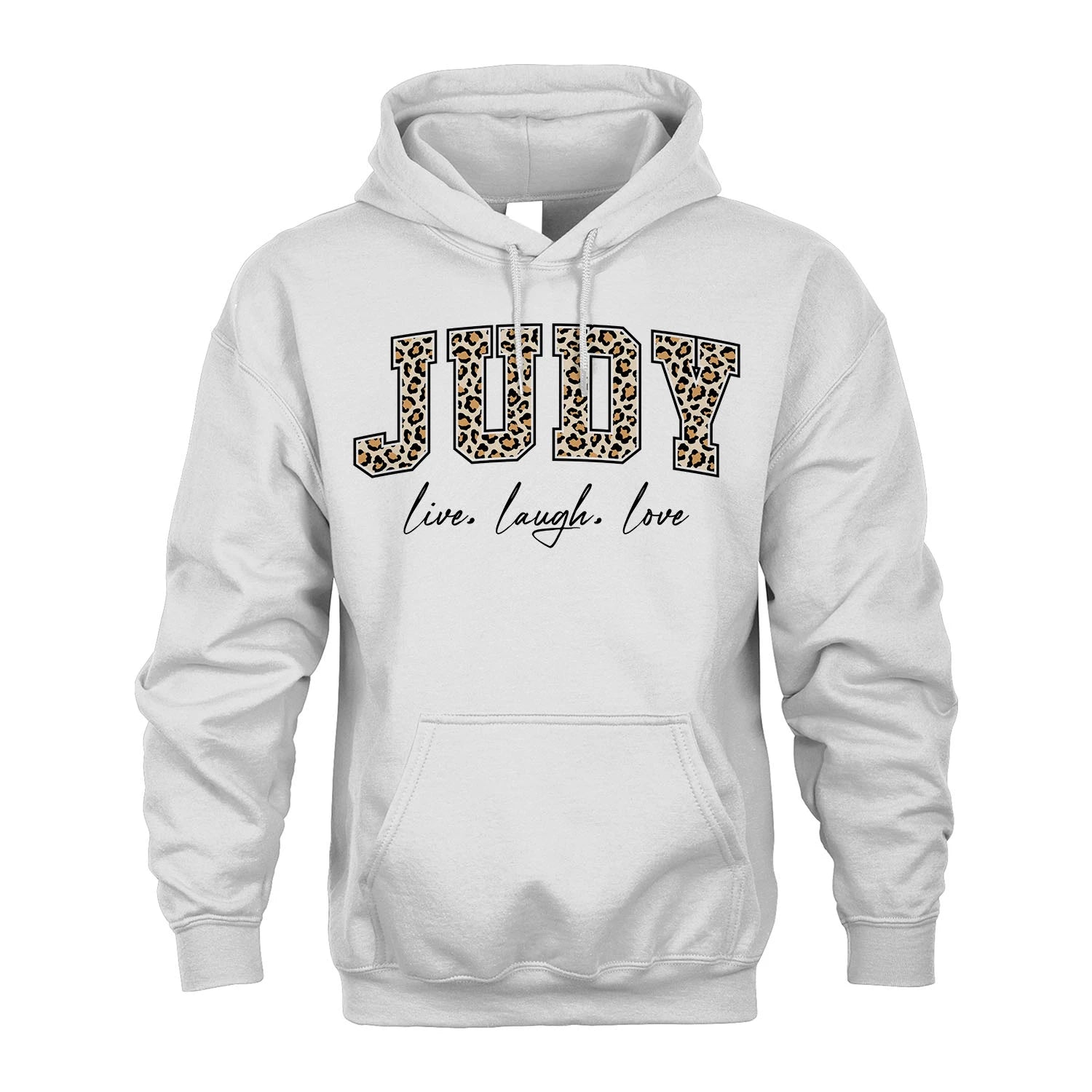 Live Laugh Love Custom Name With Leopard Pattern Shirt JUDY M1-13