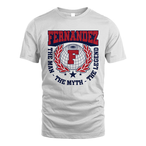 The Man The Myth The Legend Logo Shirt FERNANDEZ M1-30