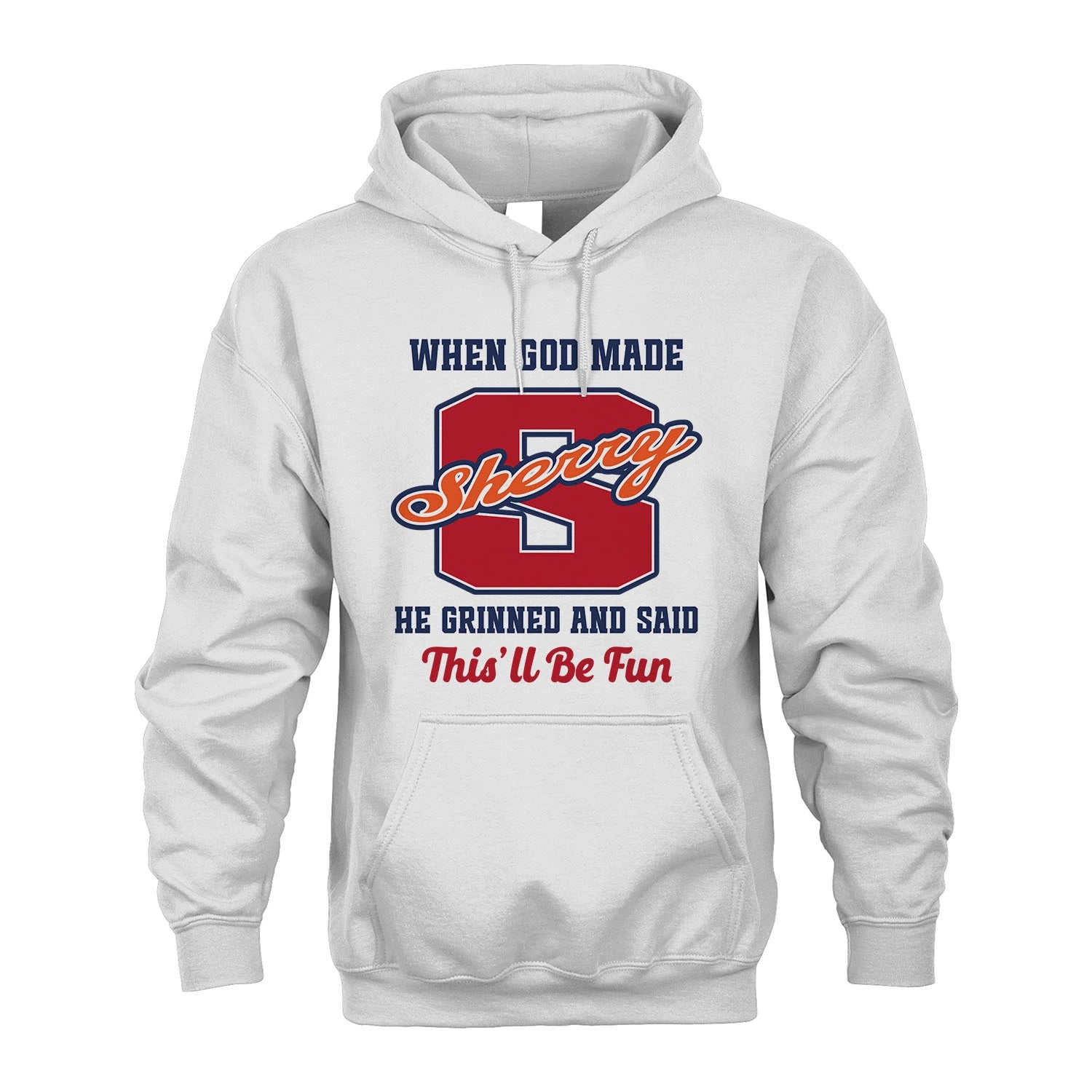 God Made Your Name Custom Shirt SHERRY M1-16