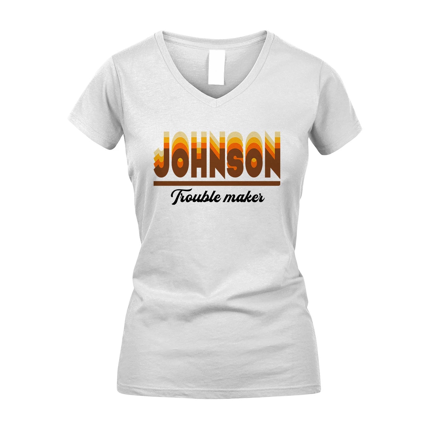 Your Name Trouble Maker Funny Shirt JOHNSON M1-34