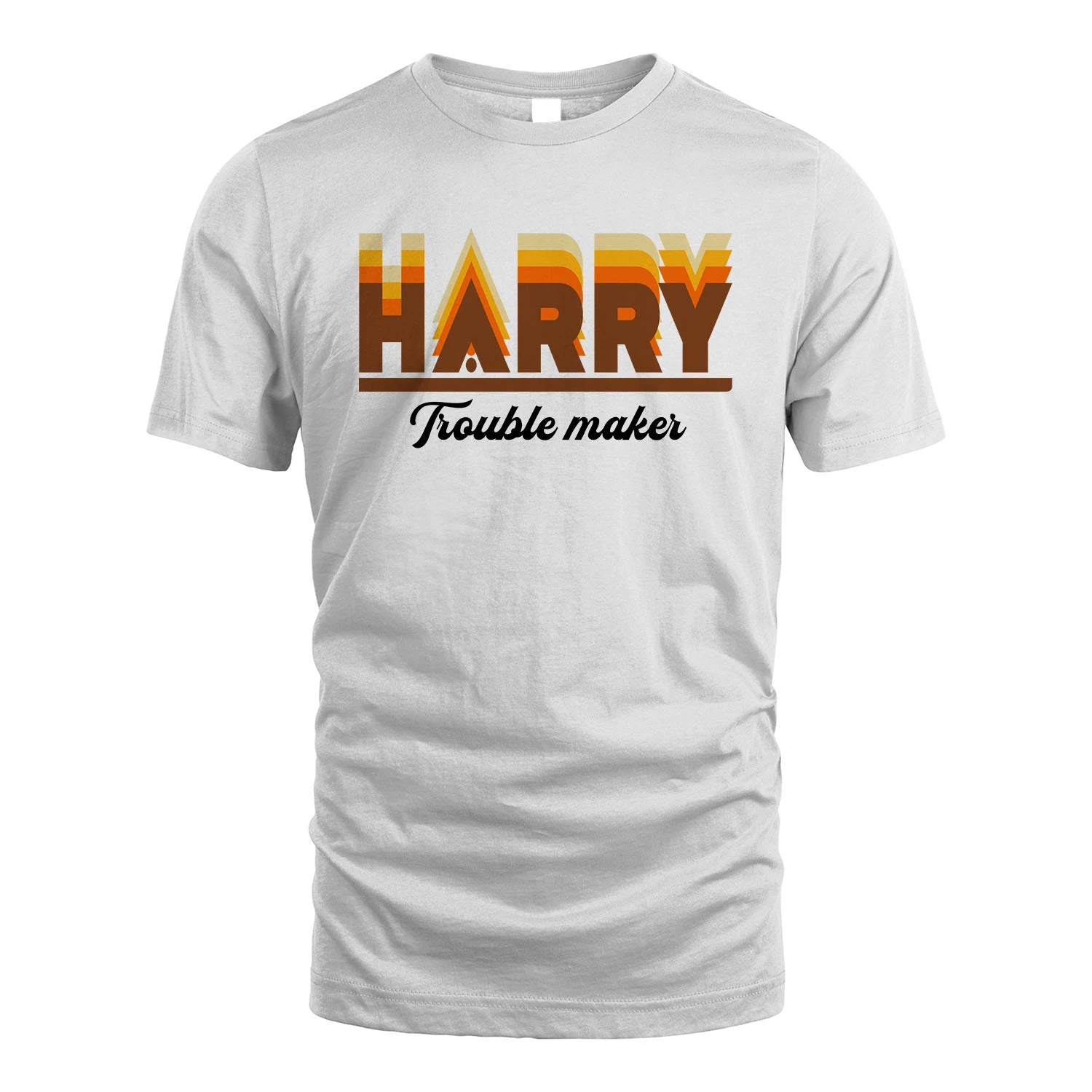 Your Name Trouble Maker Funny Shirt HARRY M1-34