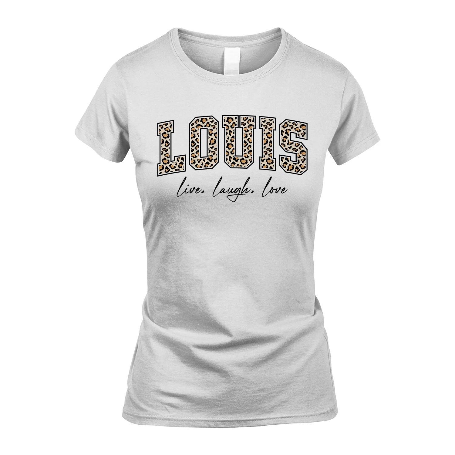 Live Laugh Love Custom Name With Leopard Pattern Shirt LOUIS M1-13