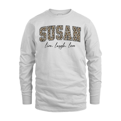 Live Laugh Love Custom Name With Leopard Pattern Shirt SUSAN M1-13
