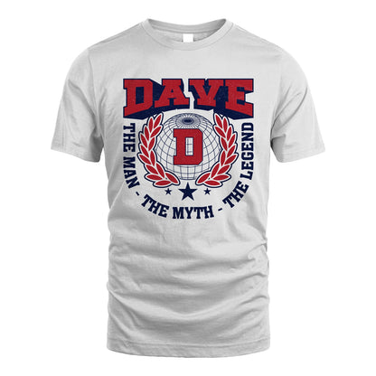 The Man The Myth The Legend Logo Shirt DAVE M1-30