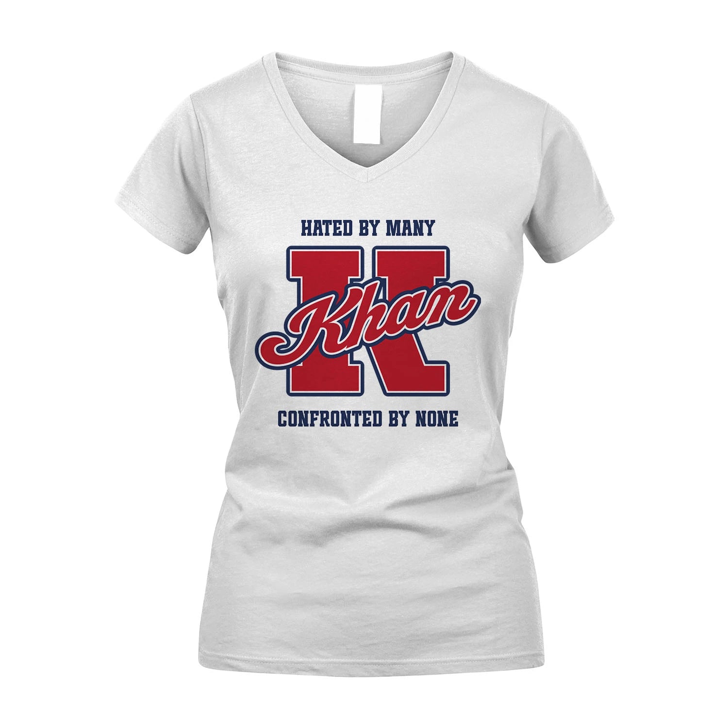 Hated By Many Confronted By None Personalized Name Shirt KHAN M1-8