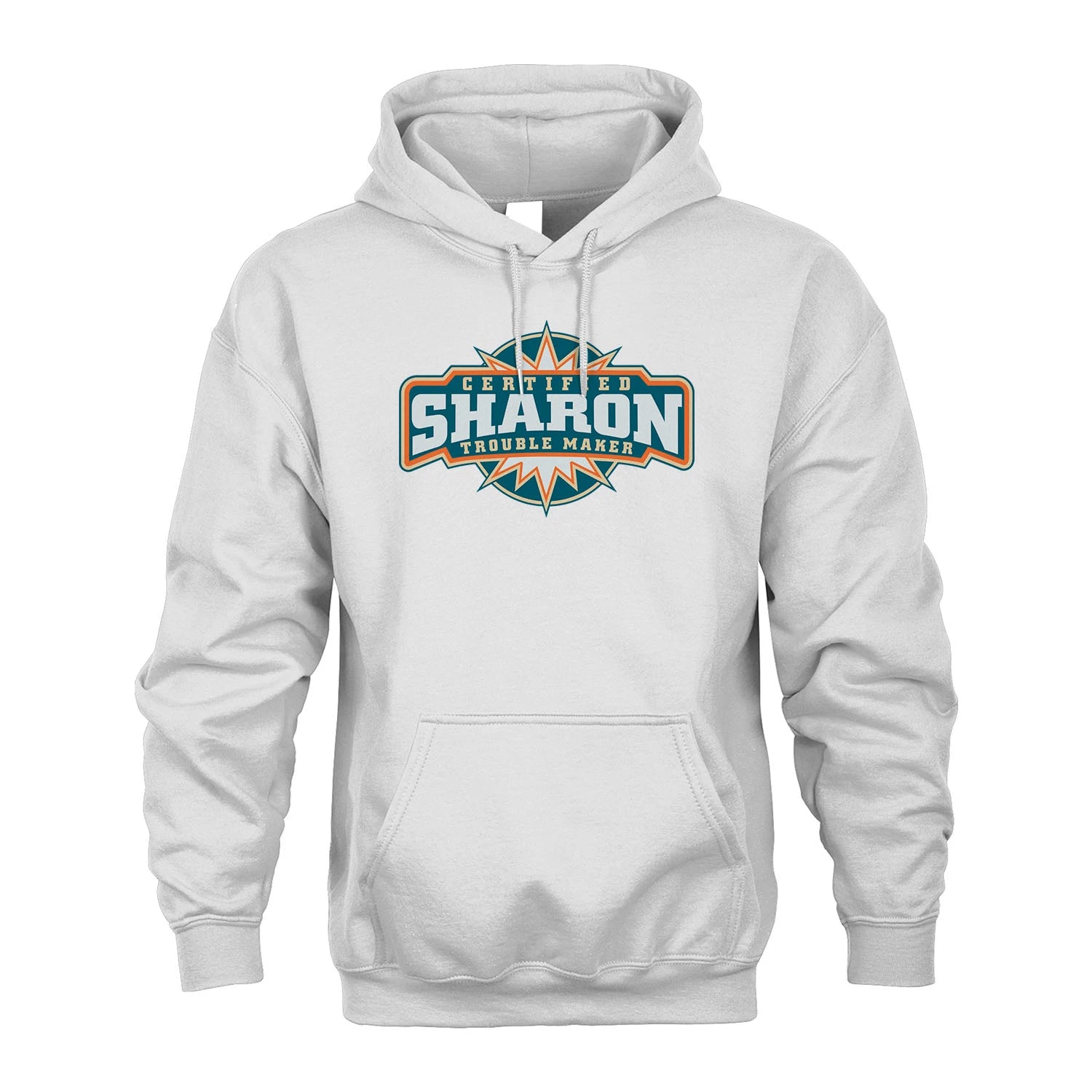 Certified Your Name Trouble Maker Shirt SHARON M1-36