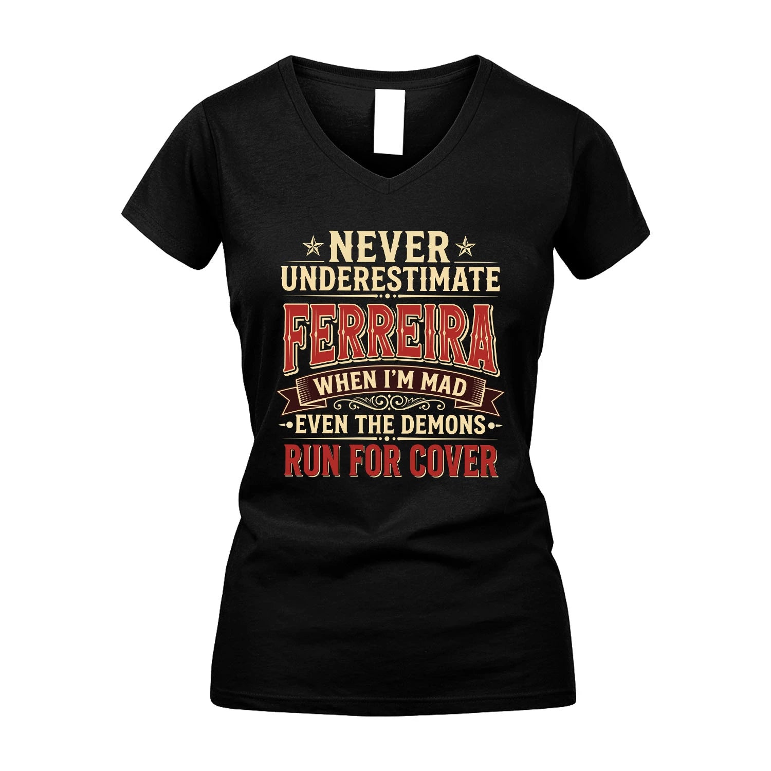 Never Underestimate When I'm Mad Shirt FERREIRA M1-4