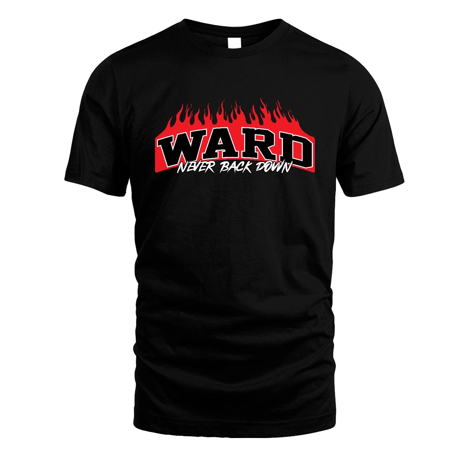 Never Back Down Your Name With Fire Shirt WARD M1-37