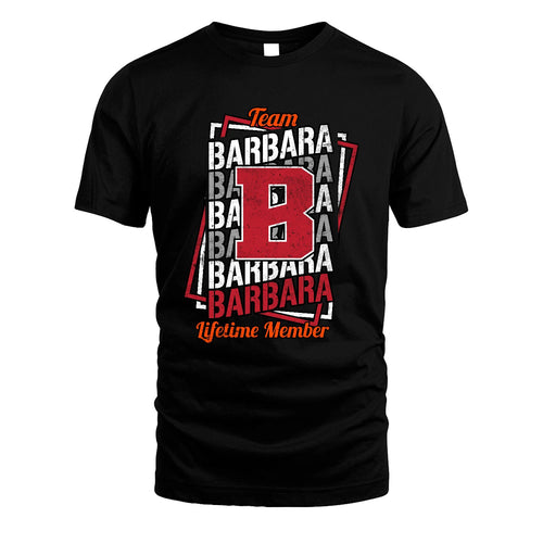 Team Your Name Lifetime Member Sporty Shirt BARBARA M1-25